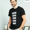 Again Graphic Printed Regular Fit T-Shirt