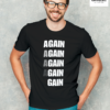 Again Graphic Printed Regular Fit T-Shirt