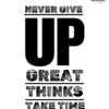 Never Give UP Printed Regular Fit T-Shirt
